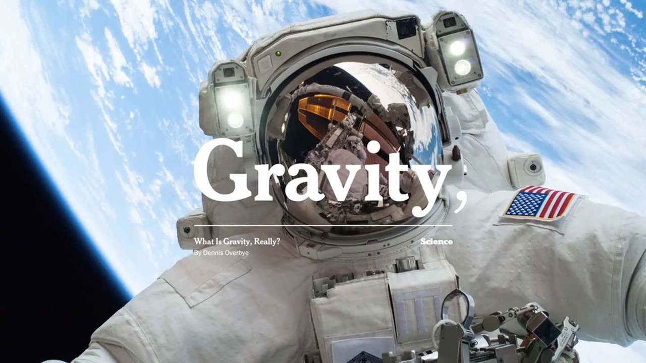 The New York Times | More of life brought to life | Gravity
